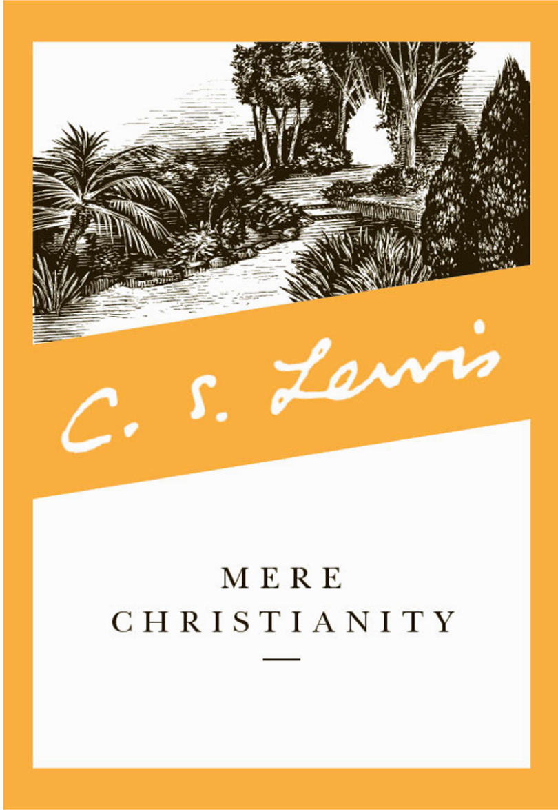 Mere Christianity: Sebuah Perjalanan Memahami Esensi Iman Kristen Mere Christianity: Sebuah Perjalanan Memahami Esensi Iman Kristen